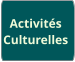 Activités Culturelles