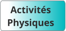 Activités Physiques