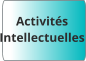 Activités Intellectuelles