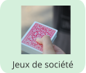 Jeux de société