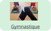 Gymnastique