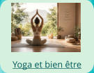 Yoga et bien être